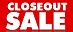 On Closeout in Our Store